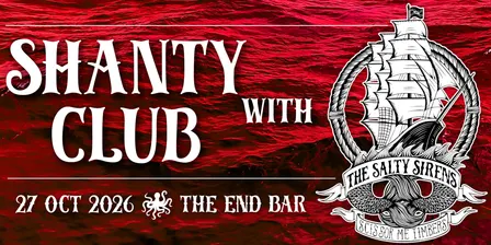 Spooky Shanty Club at The End - Halloween Edition