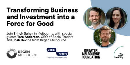 Erinch Sahan: Transforming Business and Investment into a Force for Good
