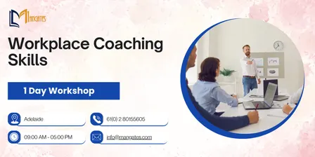 Workplace Coaching Skills: 1 Day Training in Adelaide
