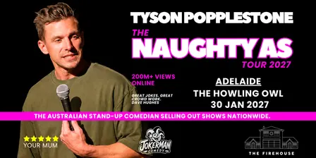 NAUGHTY AS - ADELAIDE - THE HOWLING OWL