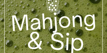 Mahjong & Sip
