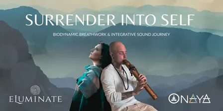 Surrender into Self 7th of November - Biodynamic Breathwork & Sound Journey (Eltham)