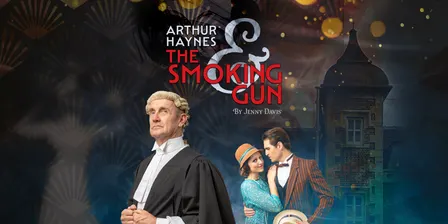 Arthur Haynes and the Smoking Gun by Jenny Davis, Government House Ballroom Perth, 8-11 April 2027
