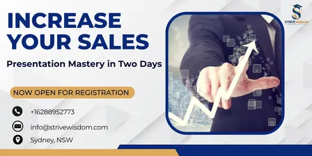 Increase Your Sales: Presentation Mastery in Two Days