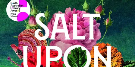 Salt Upon the Water: Colonel William Light and re-imagining history