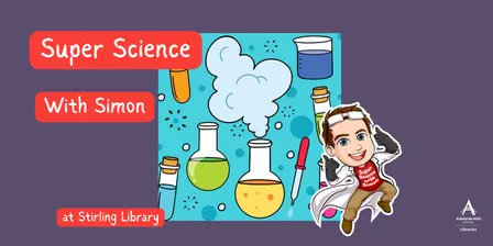 Super Science with Simon at Stirling Library