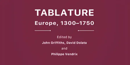 Tablature: Europe, 1300-1750