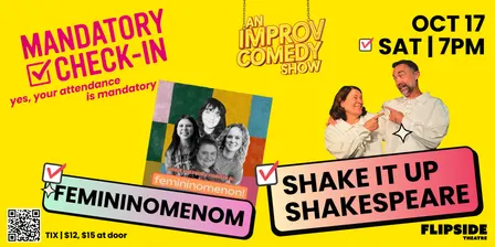 10/17 Mandatory Check-In — Femininomenom, Shake It Up Shakespeare