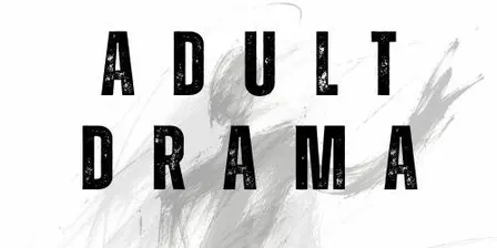 ADULT DRAMA CLASS - Improv & Performance