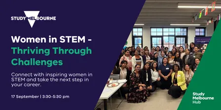 Women in STEM - Thriving Through Challenges