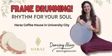 Frame Drumming! Rhythm for Your Soul