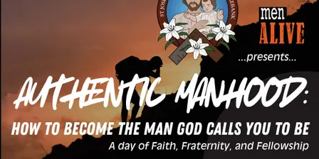 Authentic Manhood - Men's Day Retreat