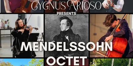 Cygnus Arioso presents Mendelssohn Octet