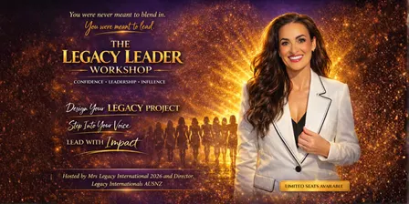 The Legacy Leader Workshop - Confidence. Leadership. Legacy. - Sydney