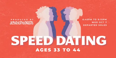 Jersey City Connects | Speed Dating (33-44) | Dating in Jersey City