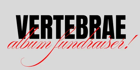 VERTEBRAE ALBUM FUNDRAISER @ THE LORD GLADSTONE HOTEL OCTOBER 24