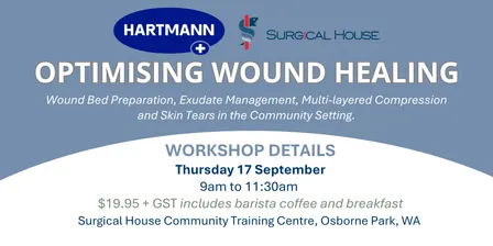 OPTIMISING WOUND HEALING WORKSHOP