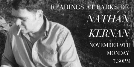 READINGS AT PARKSIDE: NATHAN KERNAN