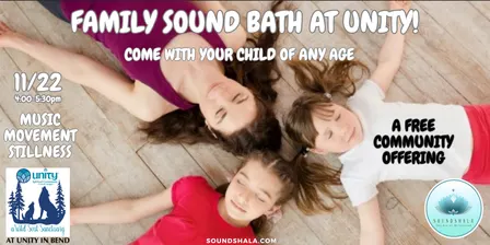 Family Soundbath - A Free Community Offering