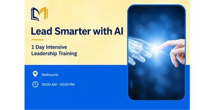 Lead Smarter with AI – 1 Day Intensive Leadership Training