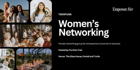 Takapuna - Empower Her Networking - Beyond Lead Magnets