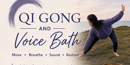 Qi Gong and Voice Bath