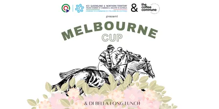 ICCI QLD Melbourne Cup & Di Bella Long Lunch