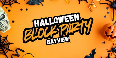 Halloween Block Party Bayview 2026