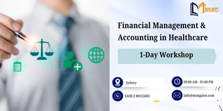 Financial Management & Accounting in Healthcare: 1 Day Course, Sydney