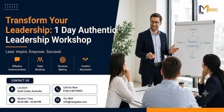 Transform Your Leadership: 1 Day Authentic Leadership Workshop | Gold Coast