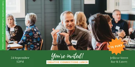 Creative Connections Lunch - Te Puke