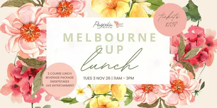 Melbourne Cup Day Lunch 2026 @ Pagoda