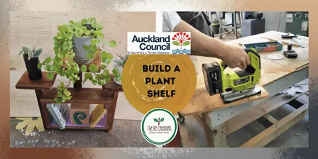 Build a Plant Stand: Power Tools 101, The ReCreators Green Space, Sundays 13 Sep, 1.30pm-5.30pm