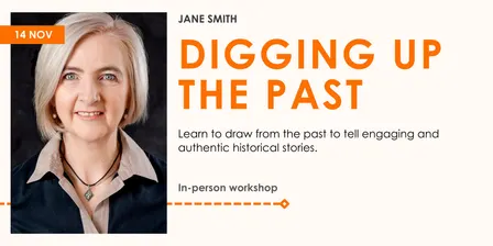 Digging Up the Past with Jane Smith