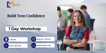 Empower Teens to Shine – 1 Day Self-Confidence Training in Adelaide