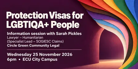 Protection Visas for LGBTIQA+ People Seeking Asylum