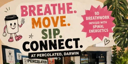 Breath, Move, Sip and Connect