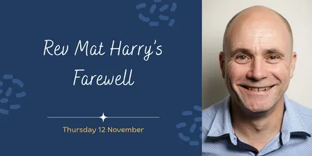 Mat Harry’s farewell