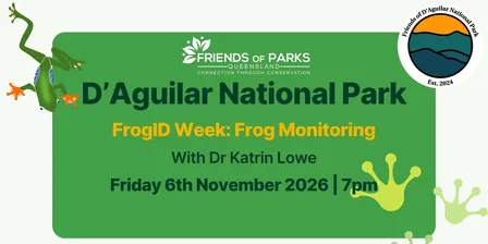 Frog Walk at Maiala - D'Aguilar National Park