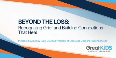 Beyond the Loss: Recognizing Grief and Building Connections That Heal