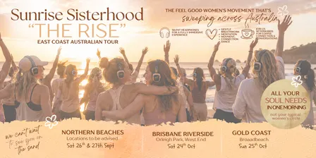 Sunrise Sisterhood "The Rise Tour" - Dee Why Beach Sydney