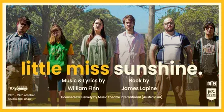 UNSW MTS Presents: Little Miss Sunshine