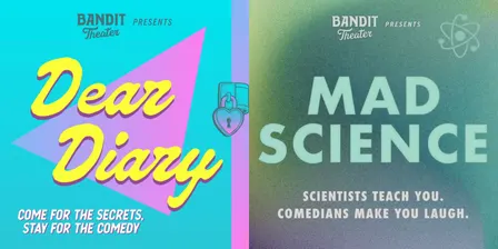 11/13 Bandit Theater presents: Dear Diary (7p show) & Mad Science (8:30p show) @ FREMONT ABBEY