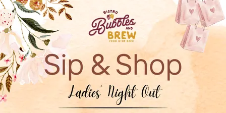 Sip & Shop - Ladies Night Out
