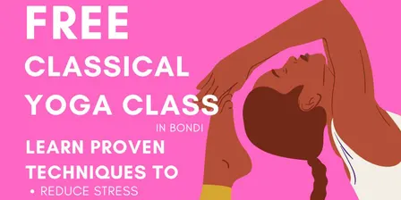 Free Classical Yoga Taster - It's Not What You Expect !