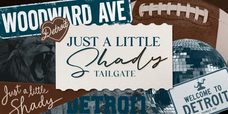 Just A Little Shady Tailgate