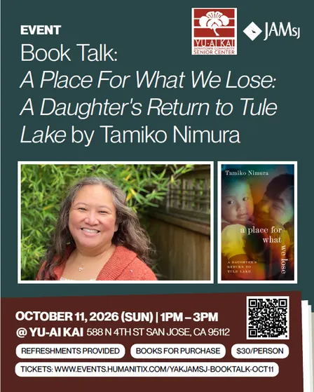 Author Book Talk with Tamiko Nimura: "A Place For What We Lose: A Daughter's Return to Tule Lake"