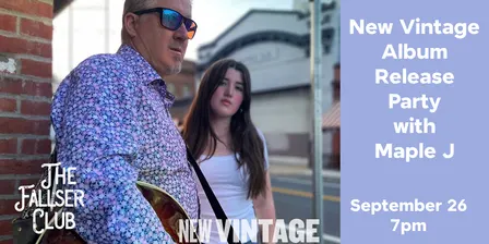 New Vintage EP release party with Maple J