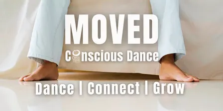 MOVED Conscious Dance - Sept 24th