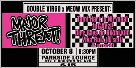 Double Virgo x Meow Mix Presents: Major Threat!